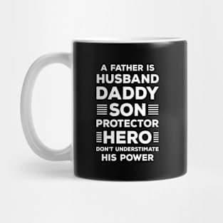 A Father Is Husband Daddy Son Protector Hero Mug